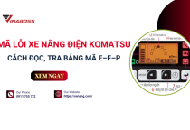 Hướng dẫn chi tiết mã lỗi xe nâng điện Komatsu từ A–Z
