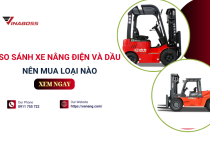 So sánh xe nâng điện và dầu: ưu nhược điểm và nên chọn loại nào?