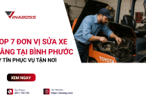 Sửa xe nâng Bình Phước: 7 công ty phục vụ tận KCN, nhanh (1)