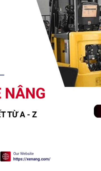  Cách bảo trì, bảo dưỡng xe nâng đúng chuẩn kỹ thuật