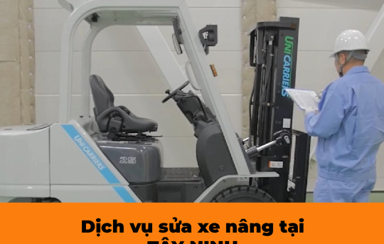 Dịch vụ sửa xe nâng tại Tây Ninh uy tín – Xe nâng Vinaboss