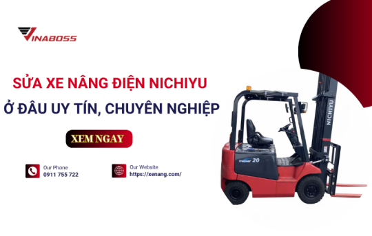 Sửa xe nâng điện Nichiyu - Top đơn vị uy tín