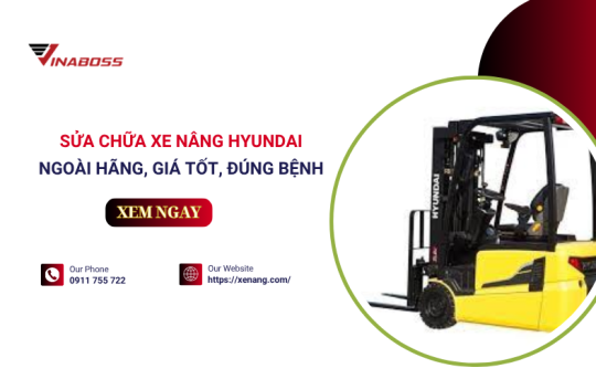Sửa chữa xe nâng Hyundai - Top đơn vị uy tín ngoài hãng