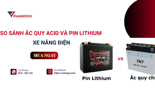Tìm hiểu về Ắc quy acid và pin Lithium trong xe nâng điện