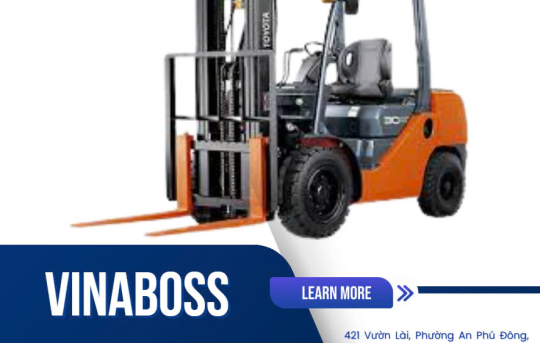 Vinaboss - top 5 địa chỉ cho thuê xe nâng hàng tại Long An uy tín, giá rẻ