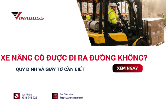 Quy định xe nâng tham gia giao thông ngoài đường bộ