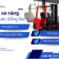Top  địa chỉ sửa xe nâng tại Định Quán, Đồng Nai bạn nên chọn